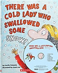 [중고] There Was a Cold Lady Who Swallowed Some Snow! (Paperback + CD 1장)