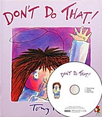 Dont Do That! (Paperback + CD 1장 + Mother Tip)