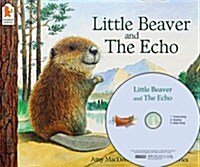 Little Beaver and the Echo (Paperback + CD 1장 + Mother Tip)