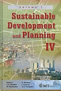 Sustainable Development and Planning IV - Volume 1 (Hardcover)