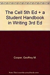 The Cell 5th Ed + a Student Handbook in Writing 3rd Ed (Hardcover, Paperback)