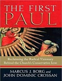 [중고] The First Paul: Reclaiming the Radical Visionary Behind the Church‘s Conservative Icon (Audio CD)