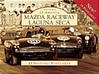 Mazda Raceway Laguna Seca: 15 Historic Postcards (Loose Leaf)