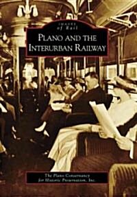 Plano and the Interurban Railway (Paperback)