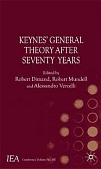 Keyness General Theory After Seventy Years (Hardcover)