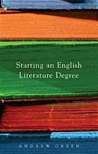Starting an English Literature Degree (Paperback)