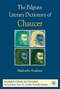 The Palgrave Literary Dictionary of Chaucer (Paperback)