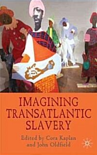 Imagining Transatlantic Slavery (Hardcover)