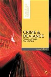 Crime and Deviance (Paperback, 2nd ed. 2009)