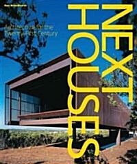 [중고] Next Houses: Architecture for the Twenty-First Century (Hardcover)