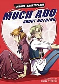 Manga Shakespeare: Much ADO about Nothing (Paperback)