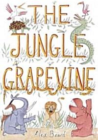 The Jungle Grapevine (Hardcover)