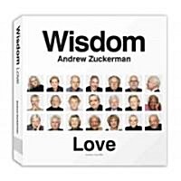 Wisdom: Love: The Greatest Gift One Generation Can Give to Another (Paperback)