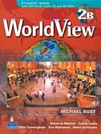 Worldview 2 Student Book 2b W/CD-ROM (Units 15-28) [With CDROM] (Paperback)