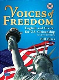 Voices of Freedom: English and Civics for U.S. Citizenship (with Audio CDs) (Paperback, 4, Revised)