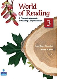 [중고] World of Reading 3: A Thematic Approach to Reading Comprehension (Paperback)