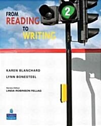 From Reading to Writing 2 (Paperback)