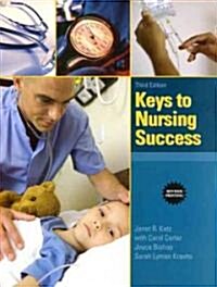 Keys to Nursing Success, Revised Edition (Paperback, 3, Revised)