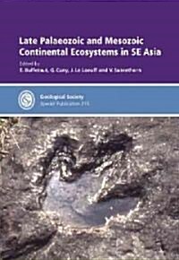 Late Palaeozoic and Mesozoic Ecosystems in SE Asia (Hardcover)