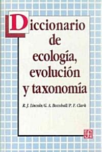 Diccionario de Ecologia, Evolucion y Taxonomia (Paperback)