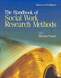 The Handbook of Social Work Research Methods (Hardcover, 2)