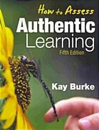 How to Assess Authentic Learning (Paperback, 5)