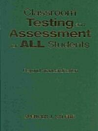 Classroom Testing and Assessment for All Students: Beyond Standardization (Hardcover)