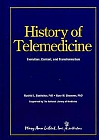 History of Telemedicine (Hardcover)