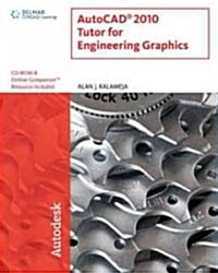 AutoCAD 2010 Tutor for Engineering Graphics (Paperback, CD-ROM)