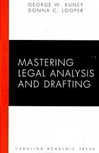 Mastering Legal Analysis and Drafting (Paperback)