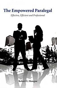 The Empowered Paralegal (Paperback, 1st)