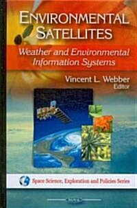 Environmental Satellites (Hardcover, UK)
