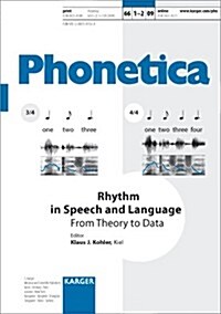 Rhythm in Speech and Language (Paperback, 1st, Special)