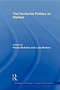 The Territorial Politics of Welfare (Paperback)