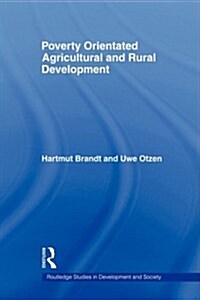 Poverty Orientated Agricultural and Rural Development (Paperback)