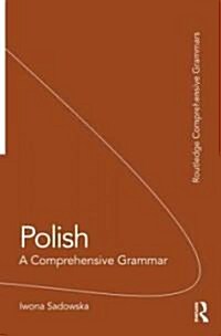 Polish: A Comprehensive Grammar (Paperback)