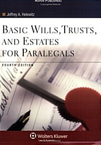 Basic Wills, Trusts, and Estates for Paralegals (Paperback, 4th, PCK)