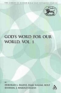 Gods Word for Our World, Vol. 1 (Paperback)