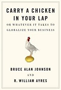 Carry a Chicken in Your Lap (Hardcover)