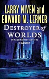 Destroyer of Worlds (Hardcover, 1st)