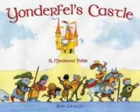 Yonderfel's castle :a medieval fable 
