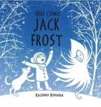 Here Comes Jack Frost (Hardcover)