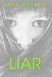 Liar (Hardcover)