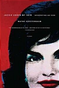 Jackie Under My Skin: Interpreting an Icon (Paperback)