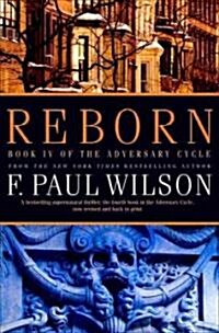 Reborn: Book IV of the Adversary Cycle (Paperback)