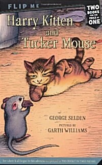 Harry Kitten and Tucker Mouse / Chester Crickets Pigeon Ride: Two Books in One (Paperback)
