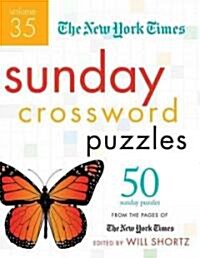 The New York Times Sunday Crossword Puzzles: 50 Sunday Puzzles from the Pages of the New York Times (Spiral)
