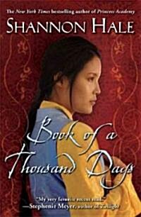 Book of a Thousand Days (Paperback)