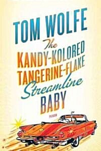 The Kandy-Kolored Tangerine-Flake Streamline Baby (Paperback)