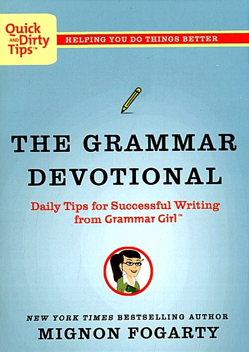 [중고] The Grammar Devotional: Daily Tips for Successful Writing from Grammar Girl (TM) (Paperback)